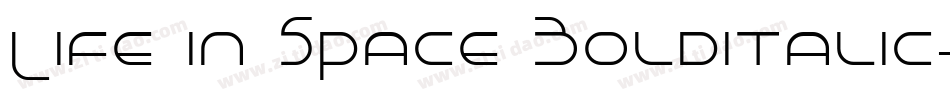 Life in Space BoldItalic字体转换